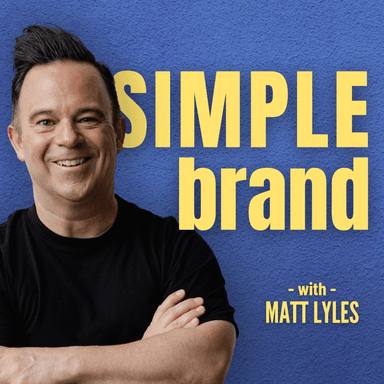 SIMPLE brand With Matt Lyles